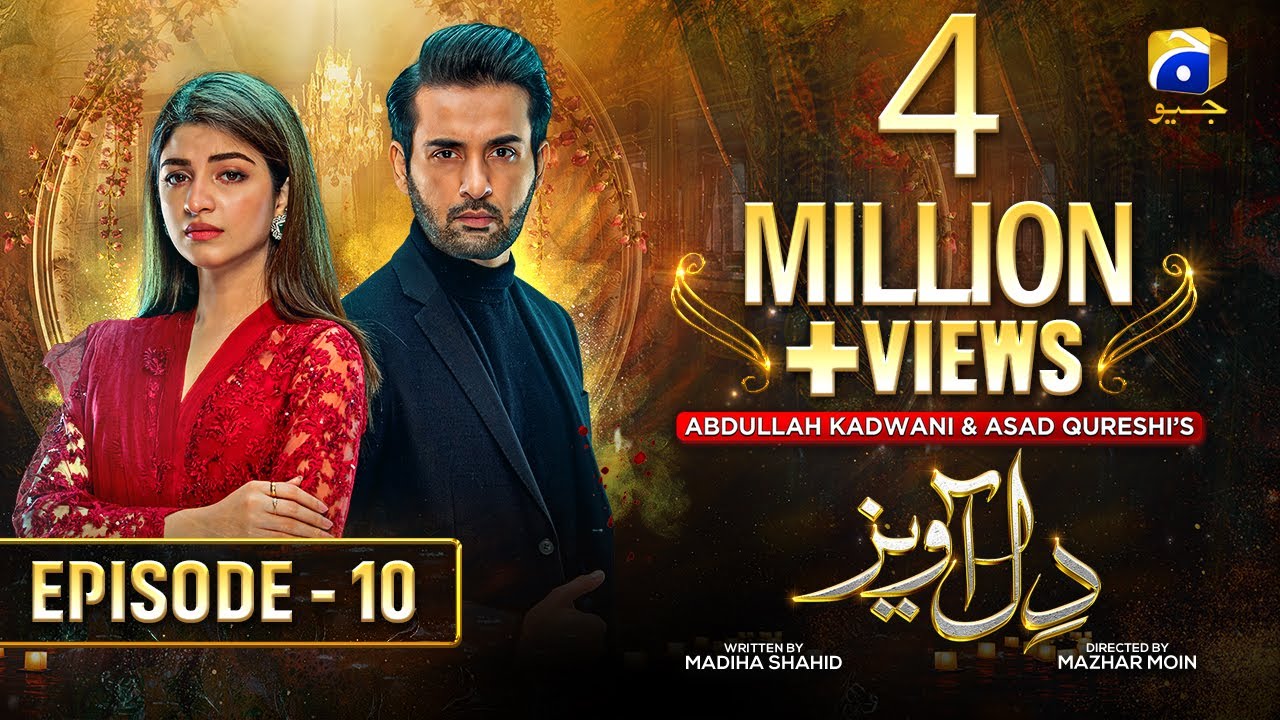 Dil Awaiz - Episode 10